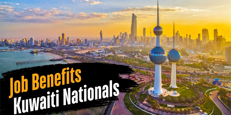 Job Benefits for Kuwaiti National